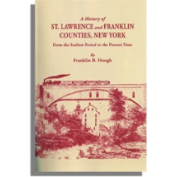 A History of St. Lawrence and Franklin Counties, New York